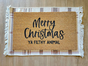 Merry Christmas ya filthy animal | Doormat
