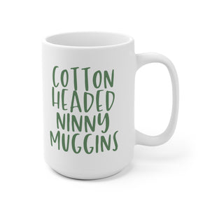 Cotton headed ninny muggins