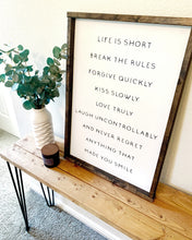 Load image into Gallery viewer, Life is short, break the rules | framed wood sign | Wall art | Living room wall decor