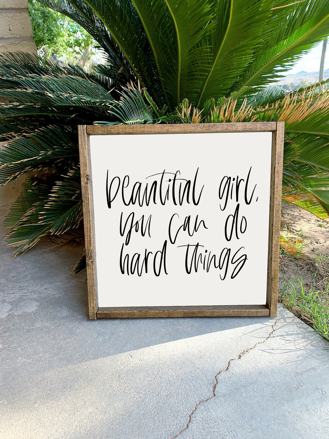 Beautiful girl you can do hard things | framed wood sign | Wall art