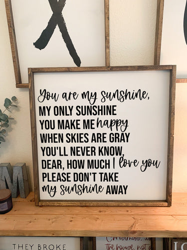 You are my sunshine, my only sunshine | framed wood sign | Wall art | Nursery wall decor