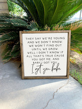 Load image into Gallery viewer, I got you babe framed wood sign | Anniversary gift | Master bedroom wall decor | Wall art