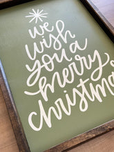 Load image into Gallery viewer, We wish you a merry Christmas | framed wood sign