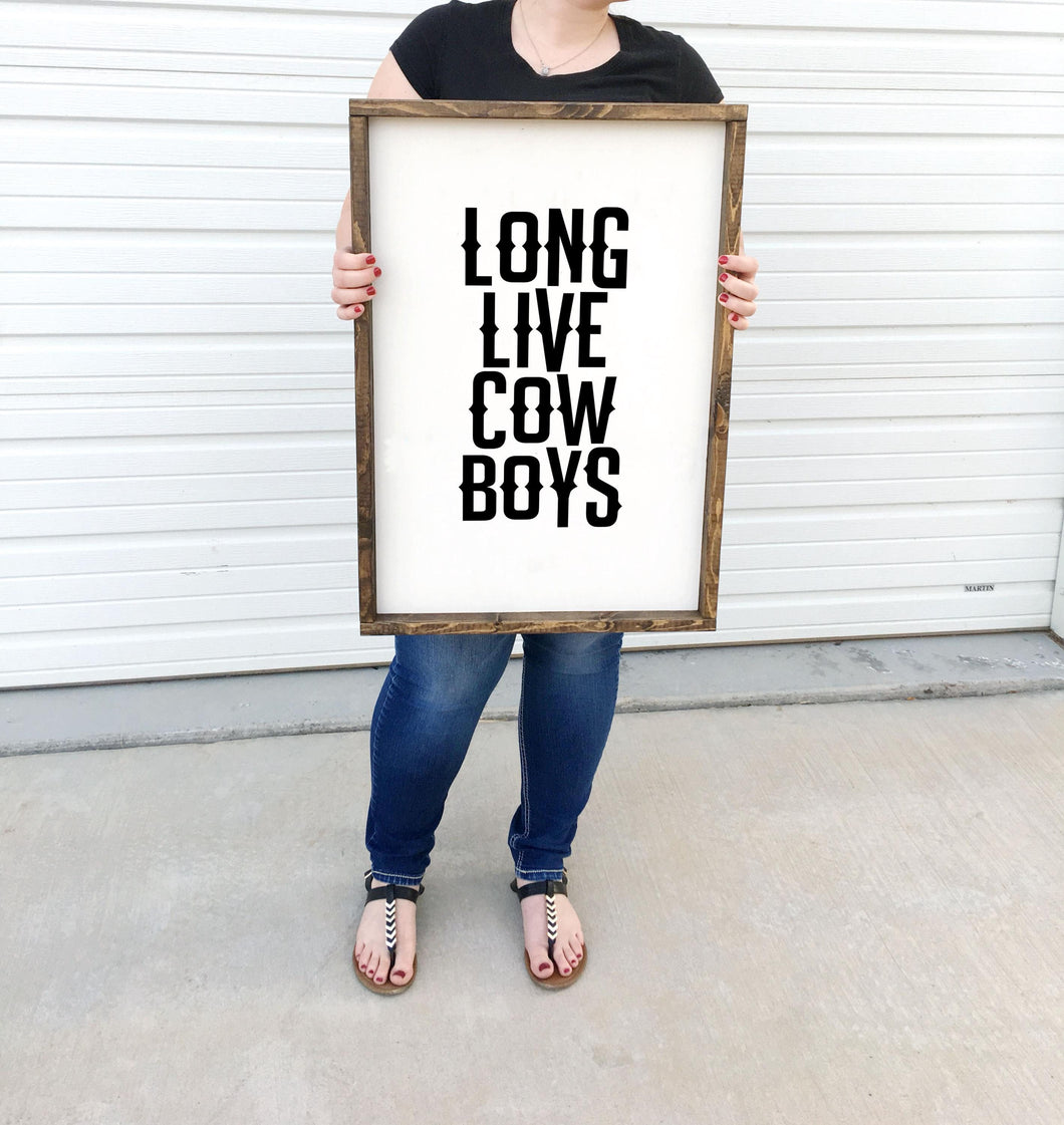 Long live cowboys framed wood sign Western style home decor Kids playroom sign Boys room decor Above over crib Wall art Nursery wall decor