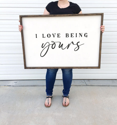 I love being yours | framed wood sign | Wall art | Master bedroom wall decor