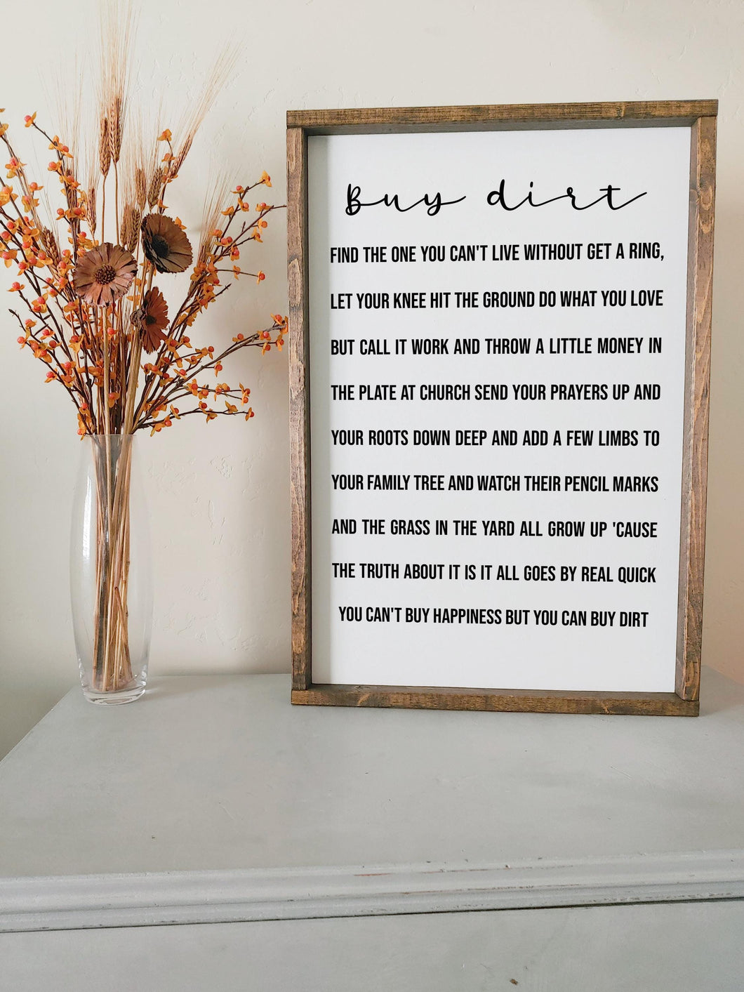 Buy dirt Wood Sign - Rustic Farmhouse Sign | Country Song Lyric Wall Decor | Country Home Gift Idea | Wedding song anniversary gift