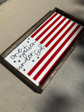 Load image into Gallery viewer, One nation under God flag sign | Patriotic wall decor | 4th of July decor | Summer home decor | seasonal wood framed sign | Wall art