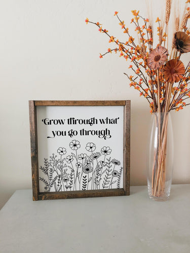 Go through what you go through what you go through framed wood sign Wall art Above over the bed wall decor | uplifting motivational quote