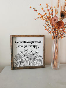 Go through what you go through what you go through framed wood sign Wall art Above over the bed wall decor | uplifting motivational quote