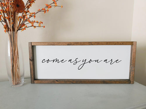 Come as you are | framed wood sign | Living room wall art | Entryway wall decoration