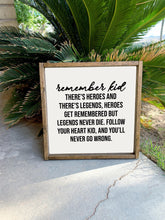 Load image into Gallery viewer, The sandlot - heroes get remember but legends never die quote | framed wood sign | Wall art | Boys room wall decor | Baseball wall sign