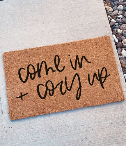 Come in + cozy up | Doormat