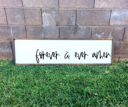 Forever and ever amen | Framed wood sign