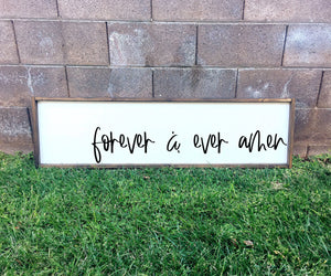 Forever and ever amen | Framed wood sign