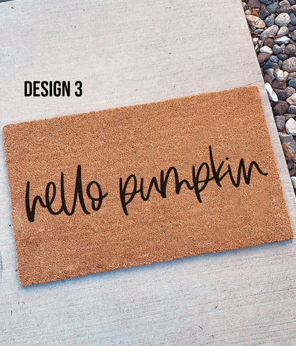 Hello pumpkin  Doormat
