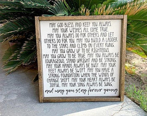 May you stay forever young | Framed wood sign